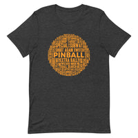 PINBALL WORDS ORANGE BALL PINBALL T-SHIRT